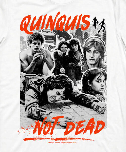 Camiseta-Quinqui-Sound-Quinquis-Not-Dead-Blanca-Detalle